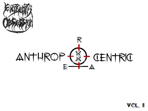 Anthropocentric Era Vol. II